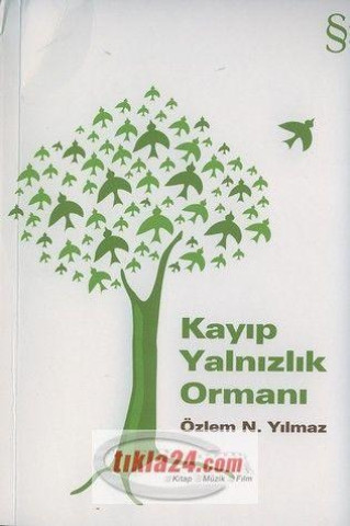 Kniha Kayip Yalnizlik Ormani 