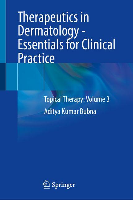 Buch Therapeutics in Dermatology - Essentials for Clinical Practice Aditya Kumar Bubna
