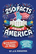 250 Facts about America
