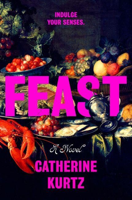 Kniha Feast KURTZ CATHERINE