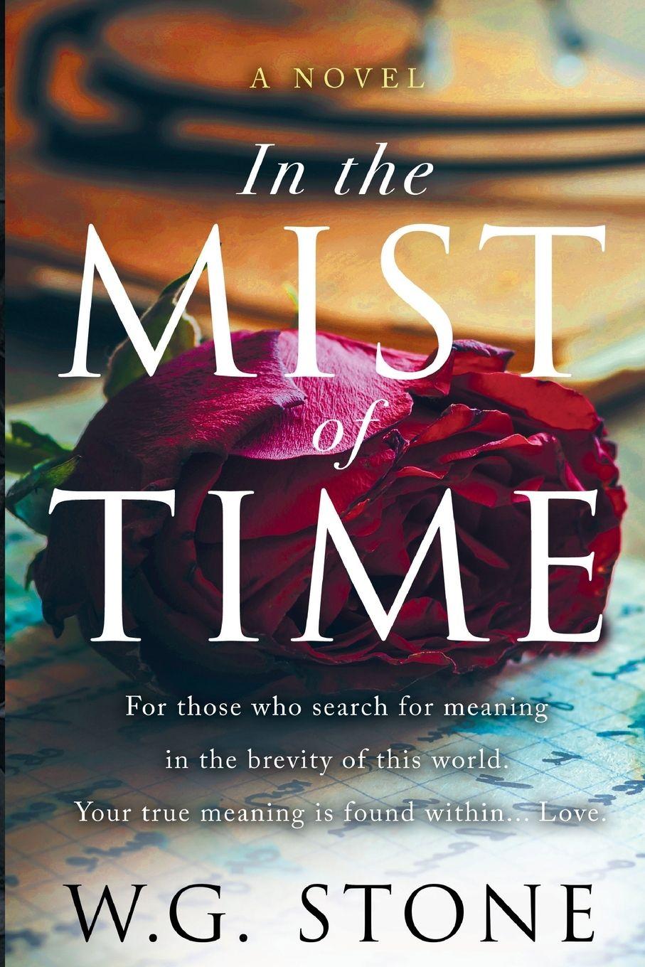 Knjiga In The Mist of Time W. G. Stone
