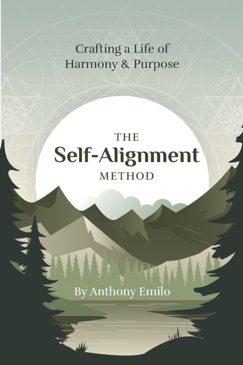 Knjiga The Self-Alignment Method Anthony J Emilo