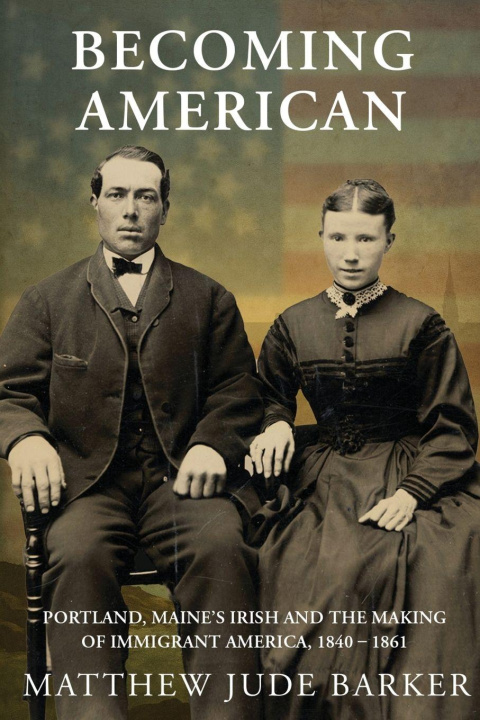 Knjiga Becoming American Matthew Jude Barker