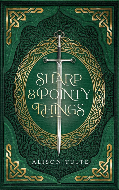 Kniha Sharp and Pointy Things Alison Tuite