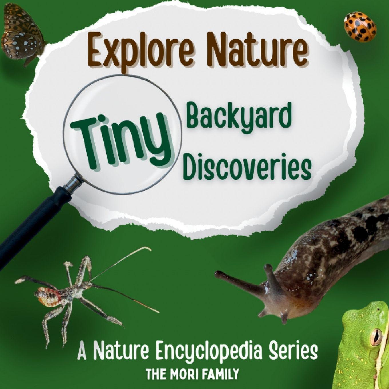 Knjiga Tiny Backyard Discoveries Mori Family