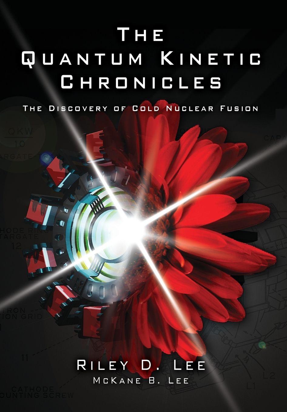 Knjiga The Quantum Kinetic Chronicles McKane B Lee