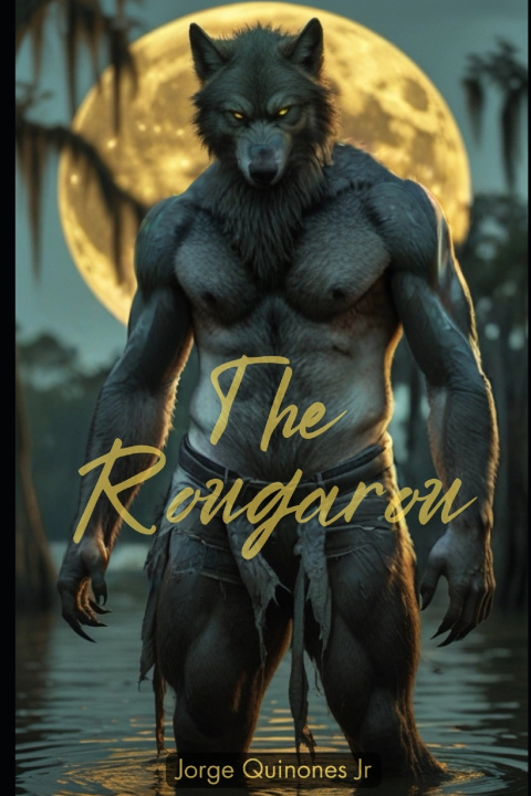 E-book Rougarou Jorge Quinones Jr