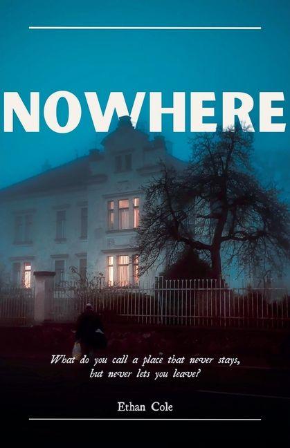 Knjiga Nowhere Ethan Cole