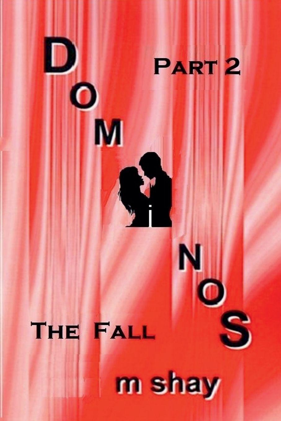Knjiga Dominos - The Fall Maureen Shay