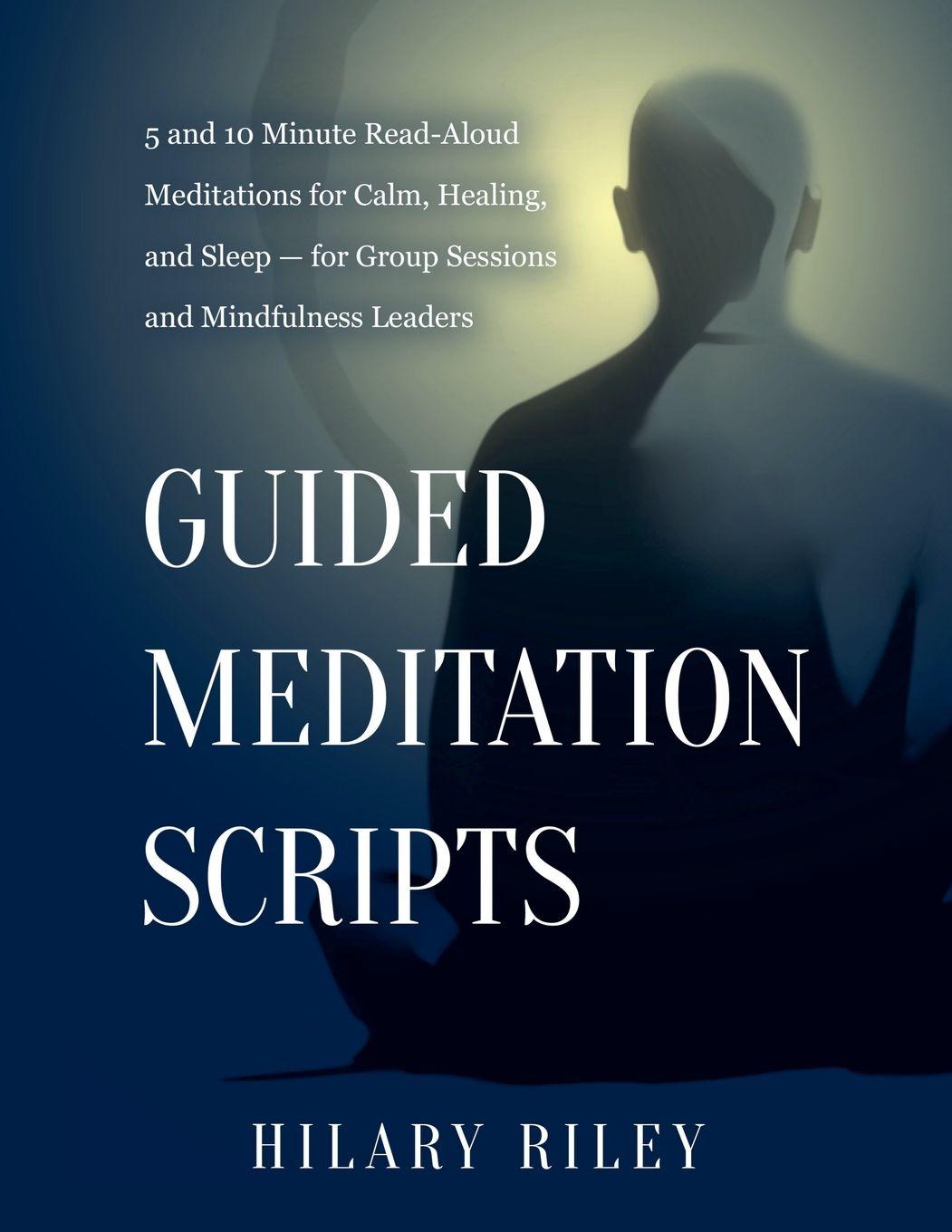 Knjiga Guided Meditation Scripts 