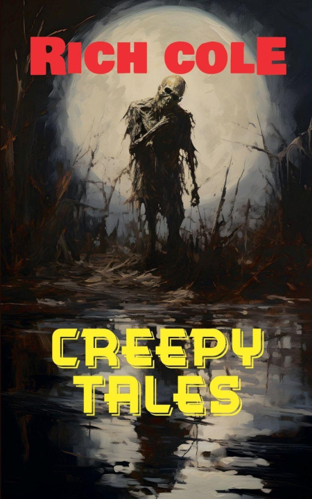 Libro Creepy Tales Rich Cole