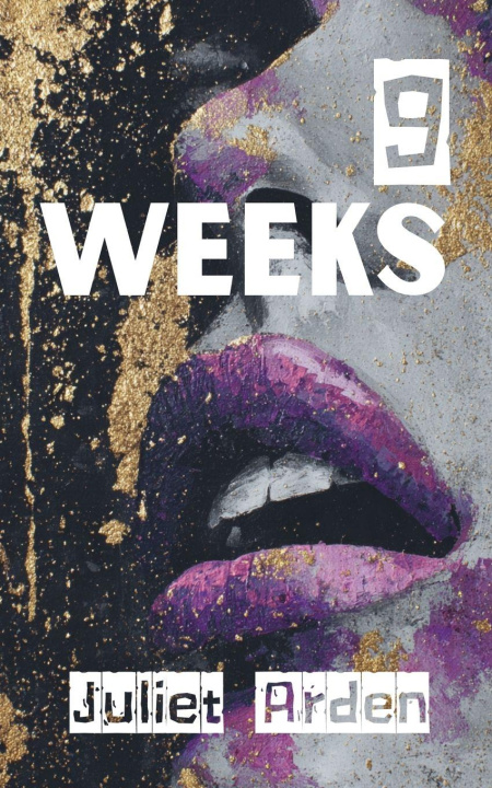 Kniha 9 Weeks Juliet Arden