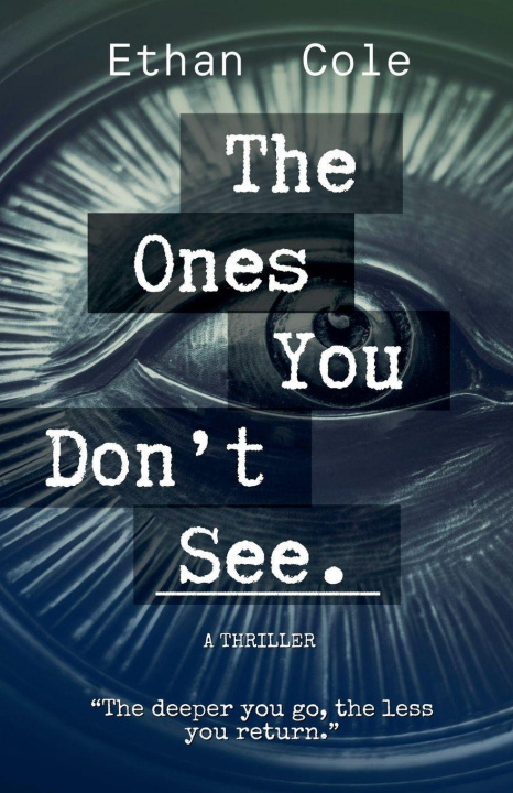 Knjiga The Ones You Don't See Ethan Cole