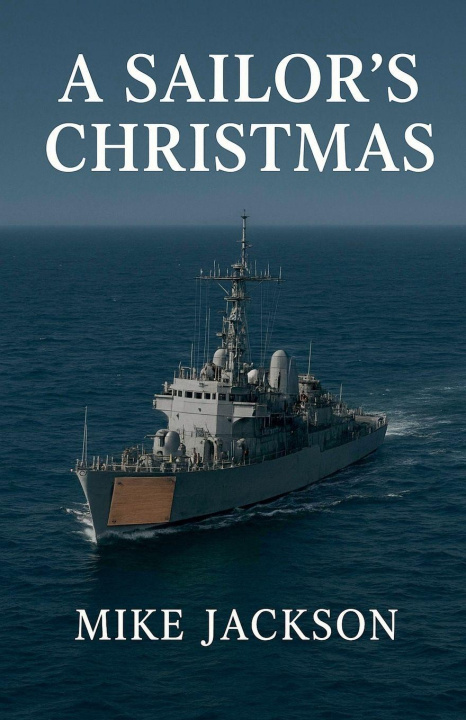 Boek A Sailor's Christmas Mike Jackson