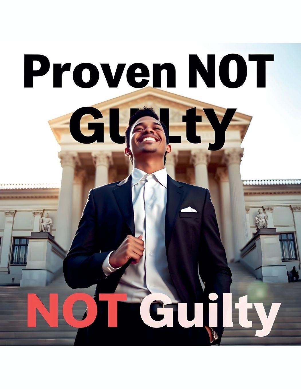 Kniha Proven NOT Guilty 