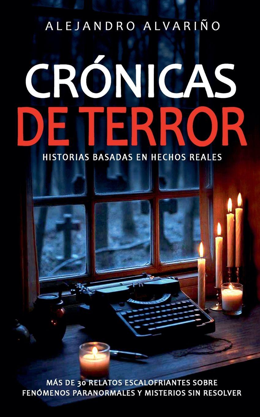 Knjiga Crónicas de Terror Alejandro Alvariño