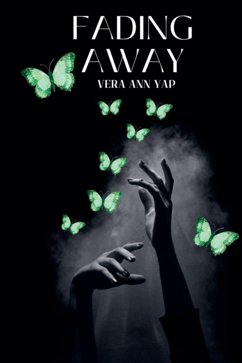 Книга Fading  Away Vera Ann Yap