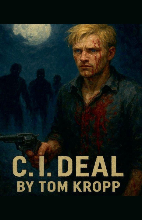 Book C.I. Deal Tom Kropp