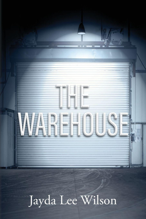 Kniha THE WAREHOUSE Jayda Lee Wilson