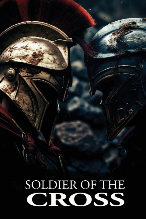 Kniha The Soldier of the Cross Matthew SImmons
