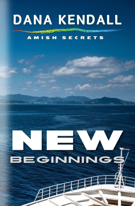 Kniha New Beginnings Dana Kendall