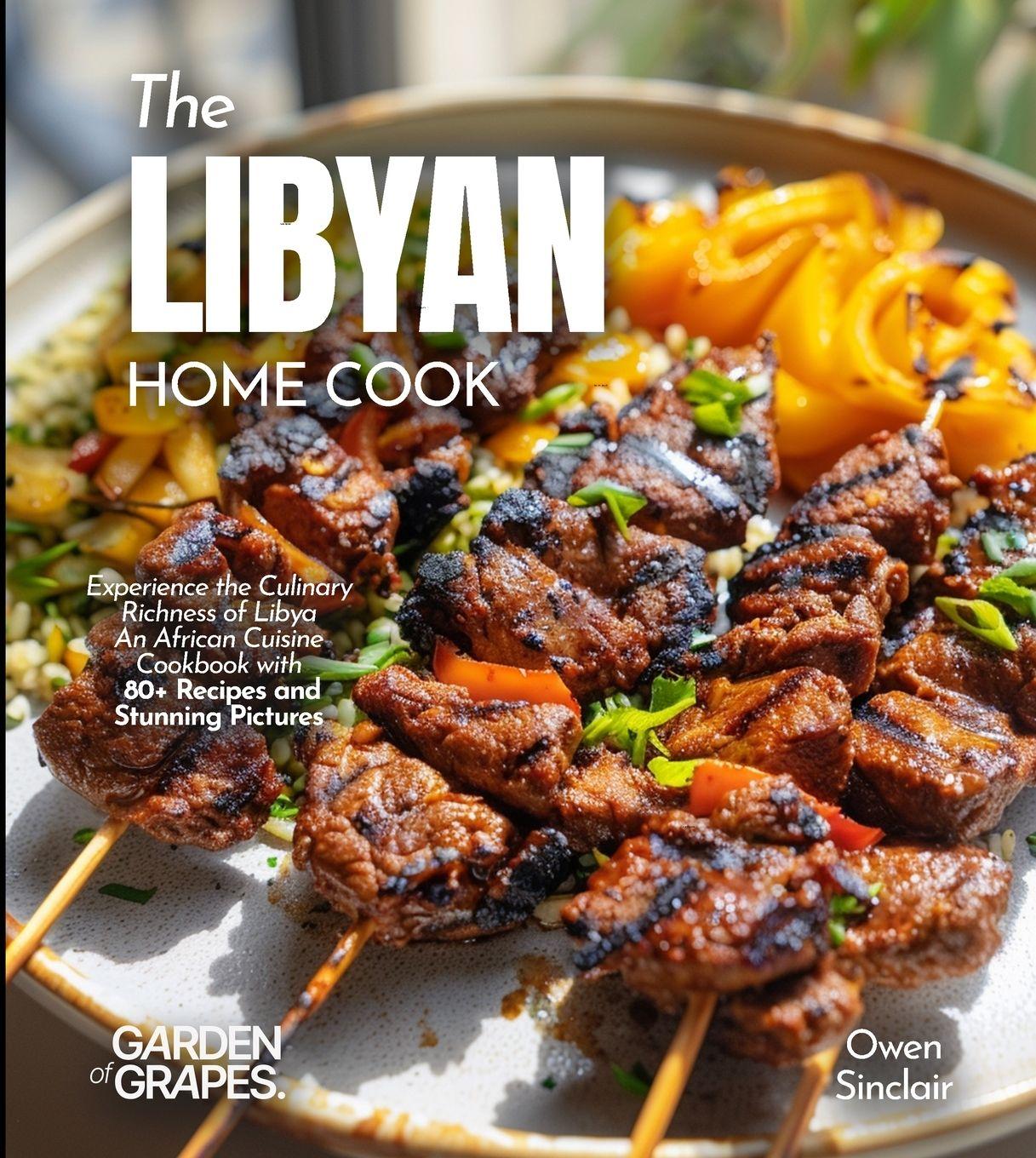 Kniha The Libyan Home Cook Alexander Knight