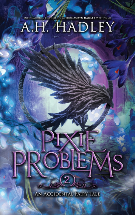 Knjiga Pixie Problems A.H. Hadley