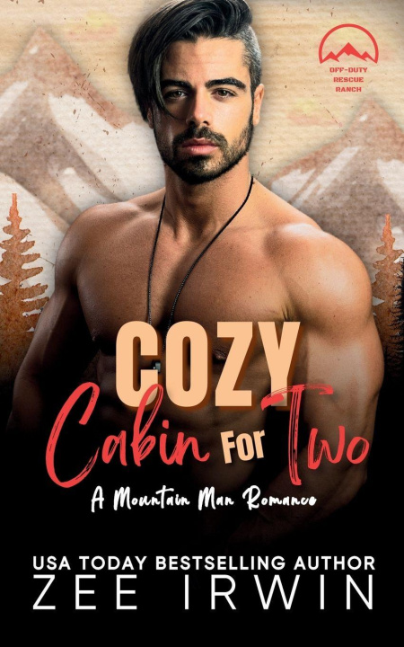 Kniha Cozy Cabin for Two Zee Irwin