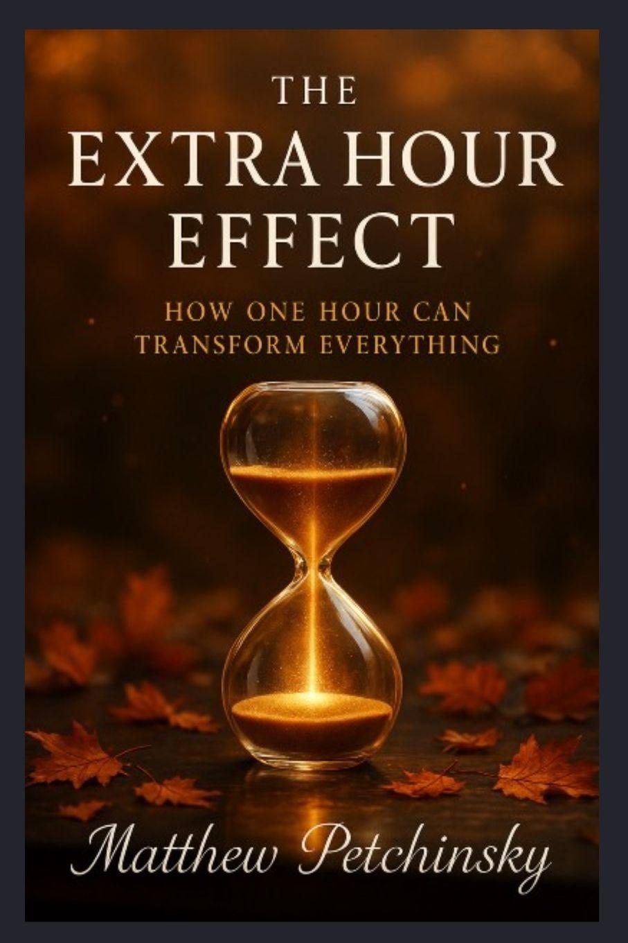 Kniha The Extra Hour Effect Matthew Petchinsky