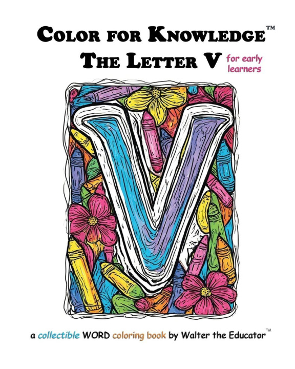 Knjiga Color for Knowledge Walter the Educator