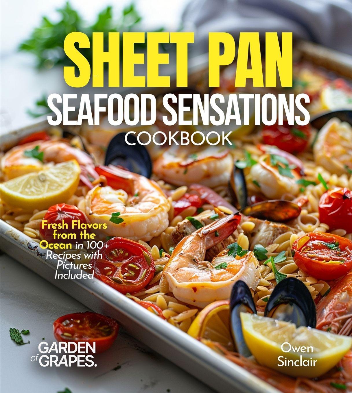 Buch Sheet Pan Seafood Sensations Cookbook Owen Sinclair
