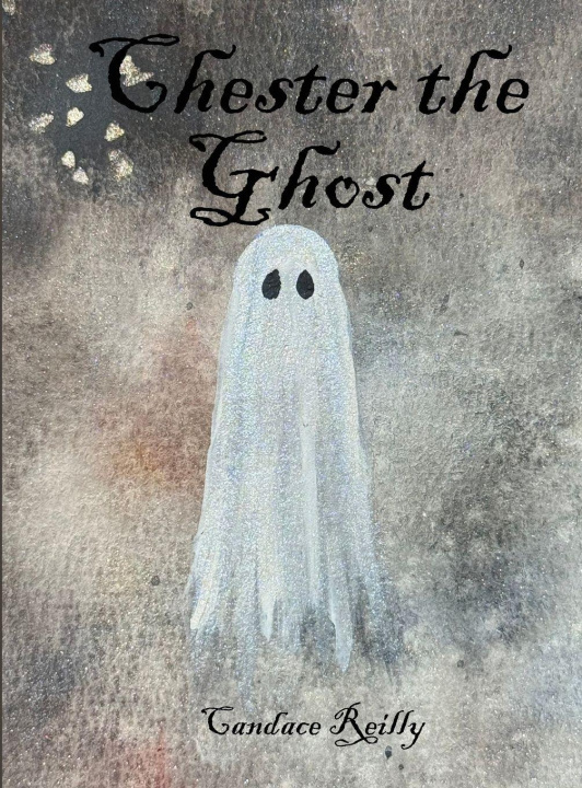 Kniha Chester the Ghost Candace Reilly