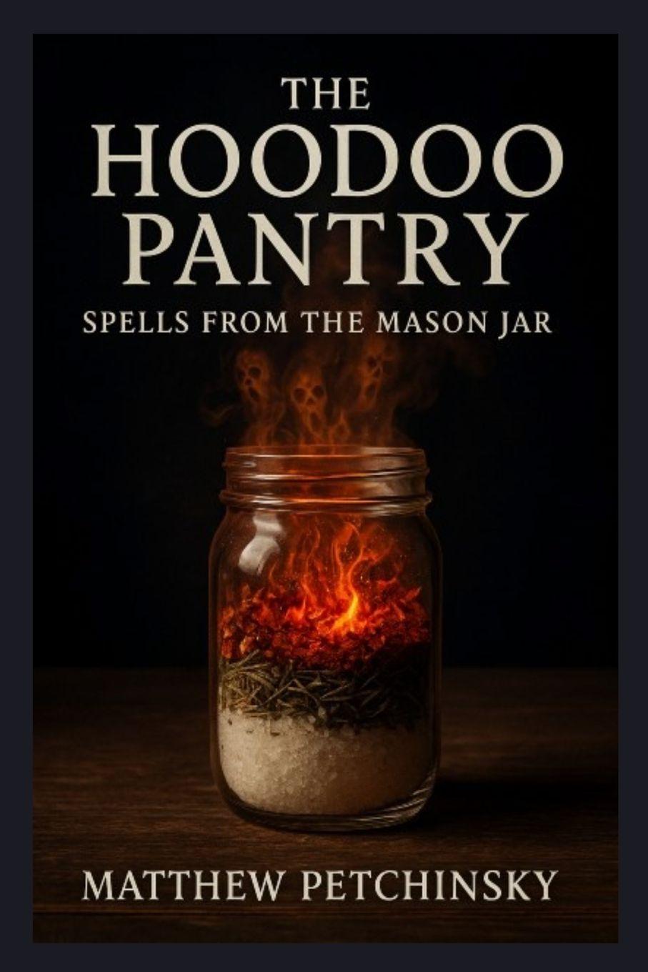 Carte The Hoodoo Pantry Matthew Petchinsky