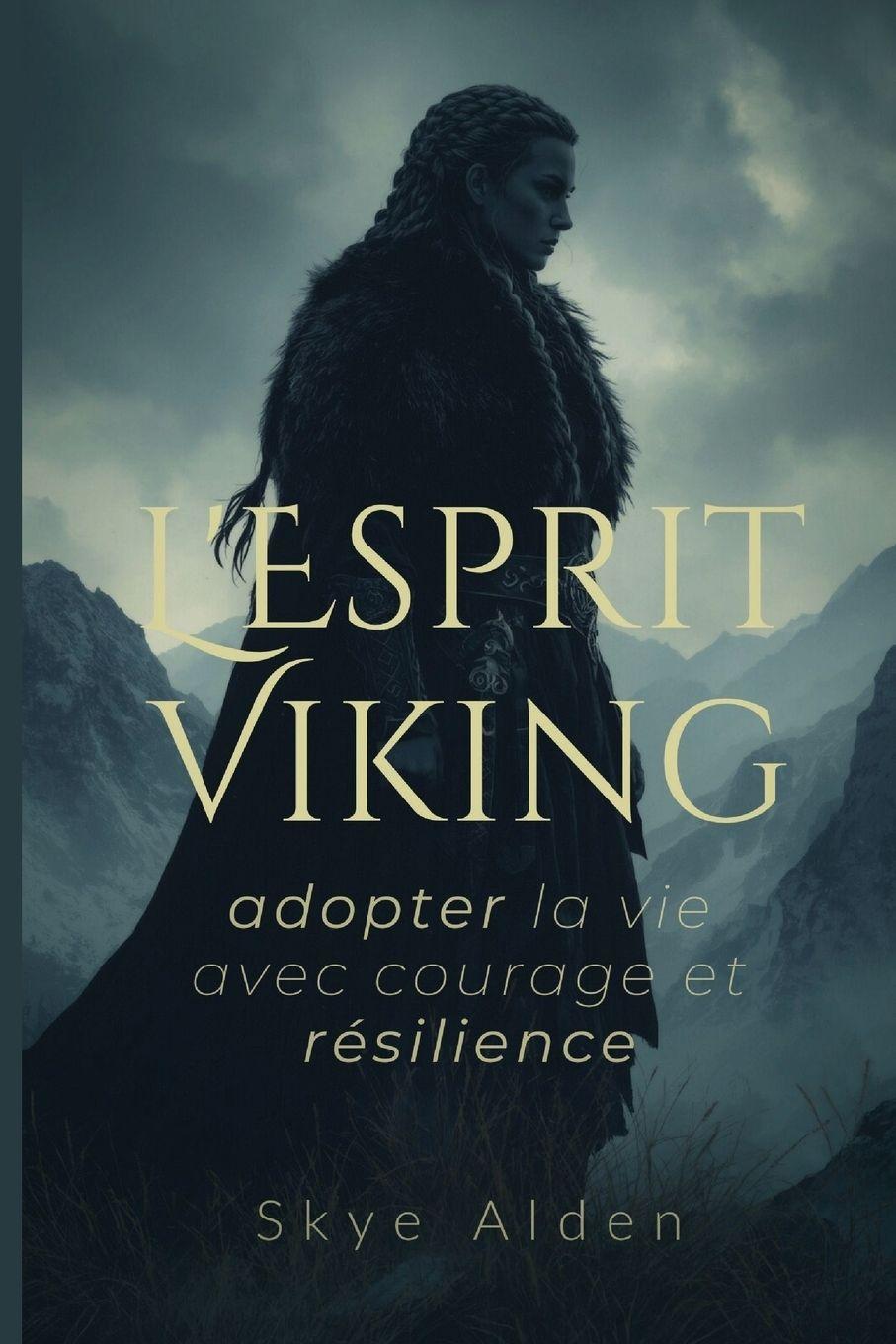 Book L'Esprit Viking Skye Alden
