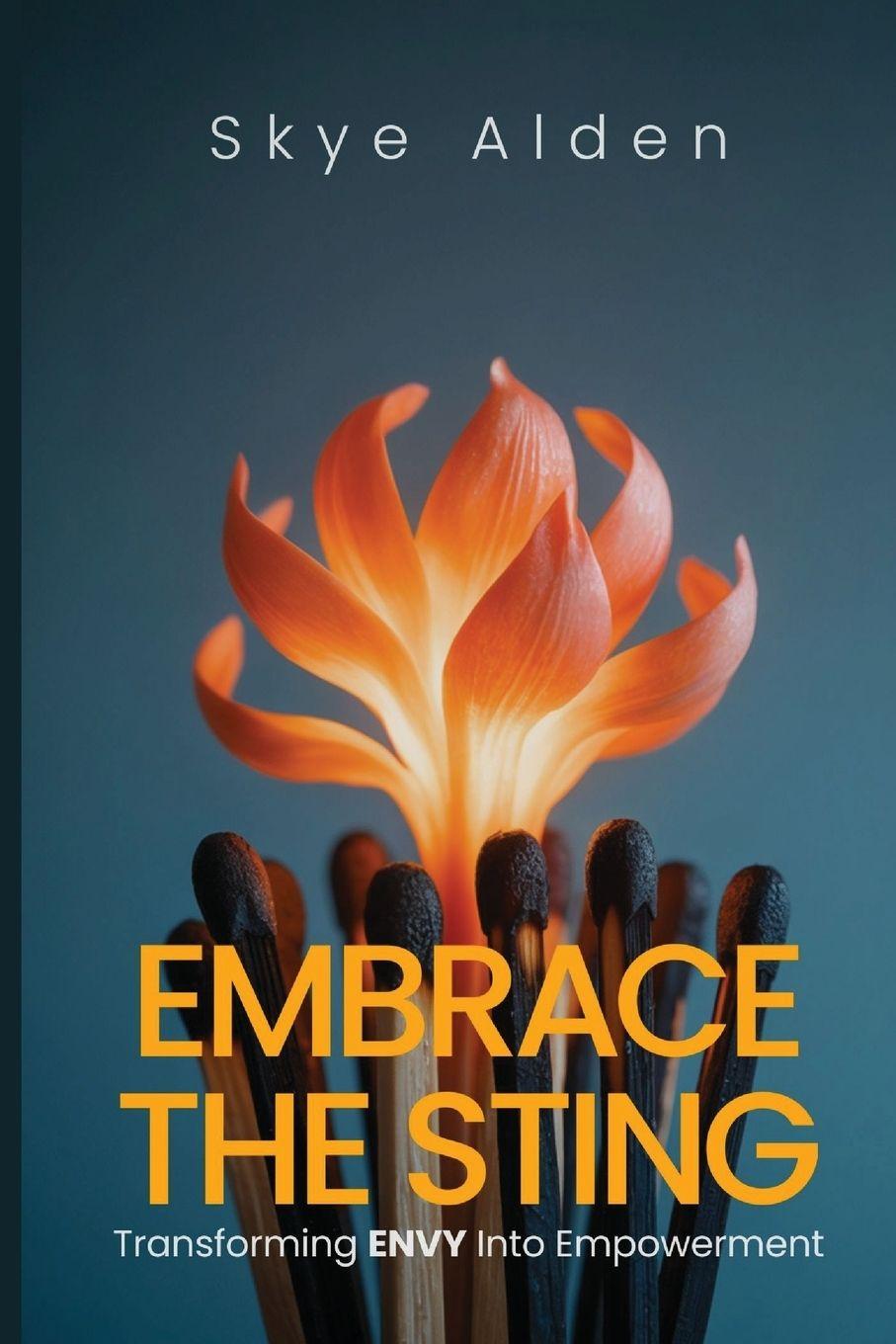 Knjiga Embrace the Sting Skye Alden