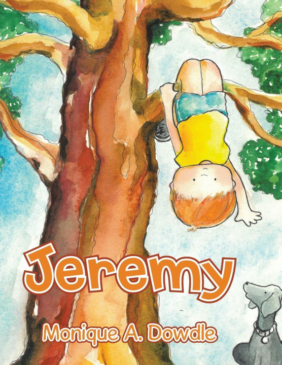 Knjiga Jeremy Monique A. Dowdle