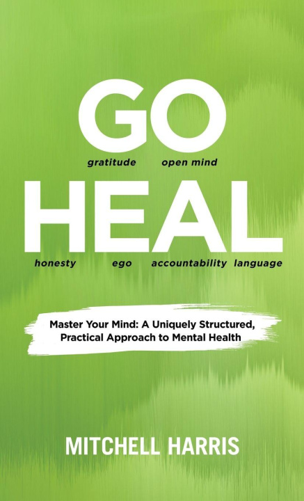 Knjiga GO HEAL Mitchell Harris