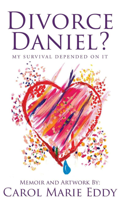 Kniha Divorce Daniel? Carol Marie Eddy