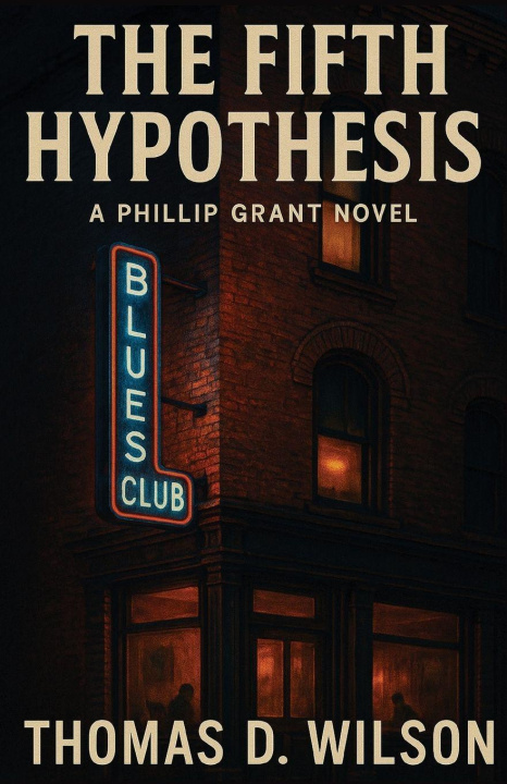 Книга The Fifth Hypothesis THOMAS D WILSON
