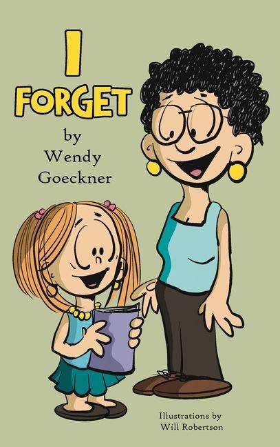 Kniha I Forget Wendy Goeckner