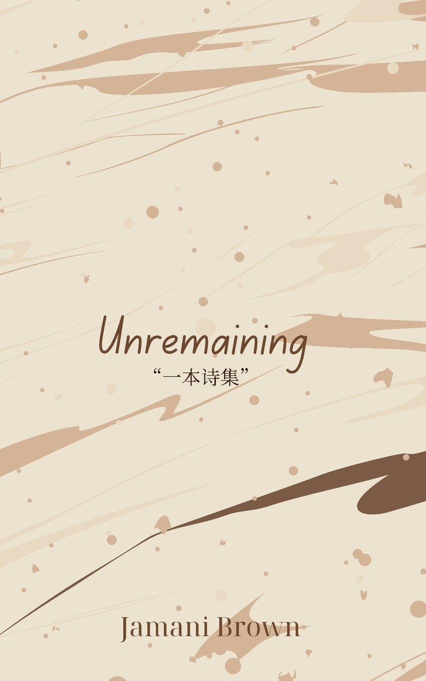 Kniha ¿¿ Unremaining Jamani Brown