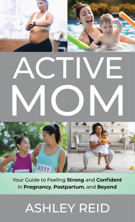 Książka Active Mom Reid