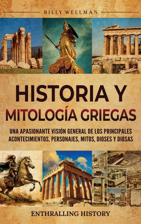 Knjiga Historia y mitología griegas Billy Wellman