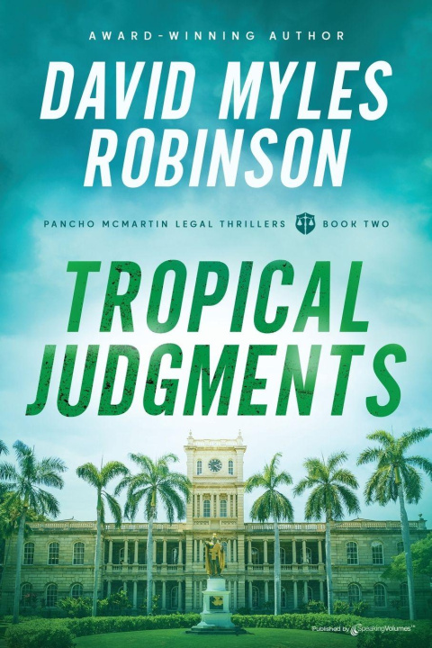 Buch Tropical Judgments David Myles Robinson