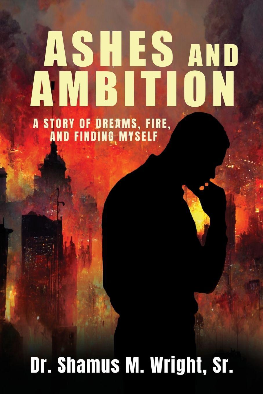 Kniha Ashes and Ambition Shamus Wright