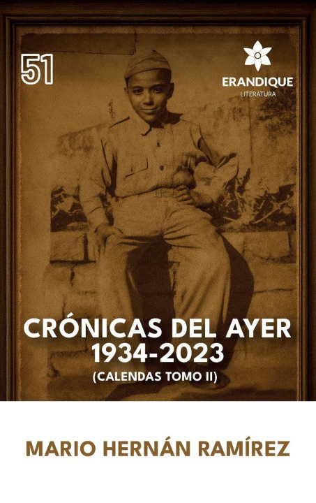 Kniha Crónicas del ayer Mario Hernán Ramírez