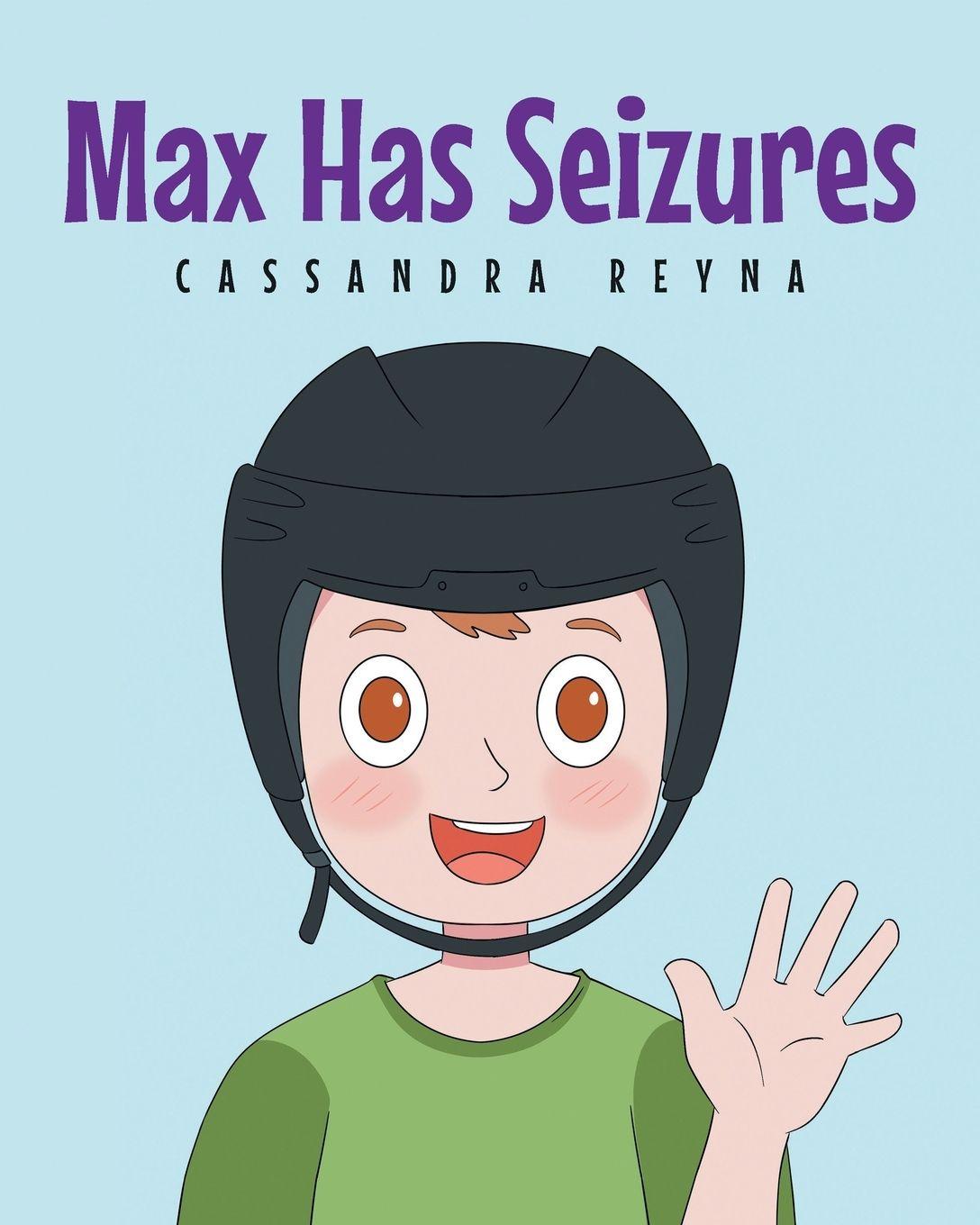 Kniha Max Has Seizures 