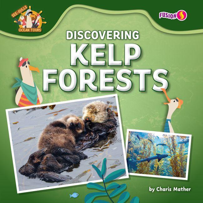 Kniha Discovering Kelp Forests 