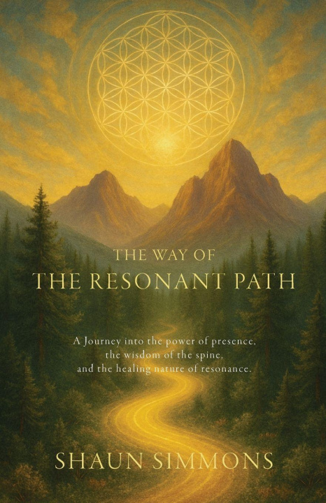 Kniha The Way of the Resonant Path Shaun Simmons
