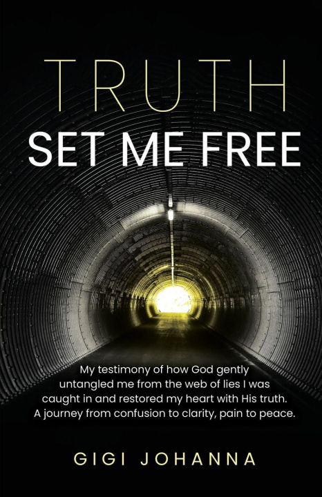 Knjiga Truth Set Me Free Gigi Johanna